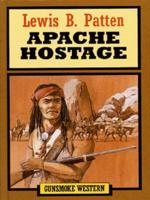 Apache Hostage