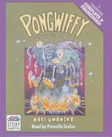 Pongwiffy and the Spell of the Year. Complete & Unabridged