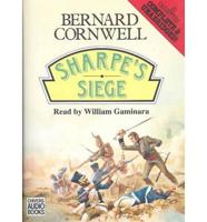 Sharpe's Siege. Complete & Unabridged
