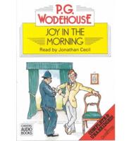 Joy in the Morning. Complete & Unabridged
