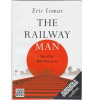 The Railway Man. Complete & Unabridged