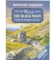 The Black Moon. Complete & Unabridged