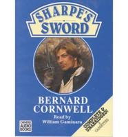 Sharpe's Sword. Complete & Unabridged