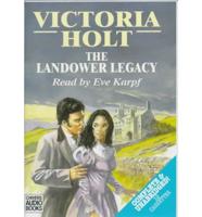 Landowner Legacy. Complete & Unabridged