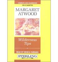 Wilderness Tips. Complete & Unabridged