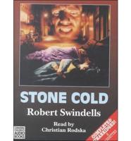 Stone Cold. Complete & Unabridged
