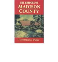 The Bridges of Madison County