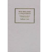Was Ireland Conquered?