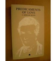 Predicaments of Love