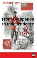 From Occupation to Independence