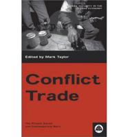 Conflict Trade