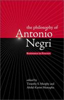 The Philosophy of Antonio Negri