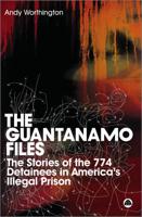 The Guantanamo Files