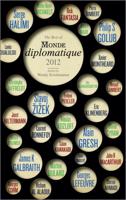 The Best of Le Monde Diplomatique 2012