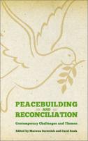 Peacebuilding and Reconciliation