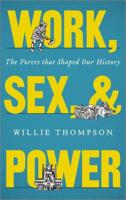 Work, Sex, and Power