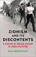 Zionism and Its Discontents