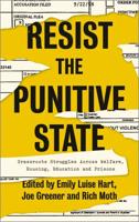 Resist the Punitive State