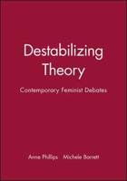 Destabilizing Theory