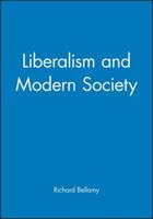 Liberalism and Modern Society