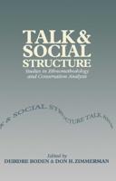 Talk and Social Structure