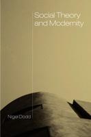 Social Theory and Modernity