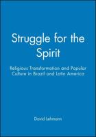 Struggle for the Spirit