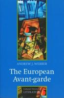 The European Avant-Garde 1900-1940
