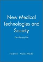 New Medical Technologies and Society