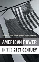American Power in the Twenty-First Century