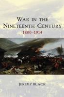 War and Conflict in the 19th Century