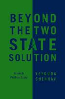 Beyond the Two-State Solution