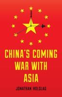 China's Coming War With Asia