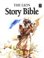 The Lion Story Bible. Part 2 Twenty Stories from the New Testament