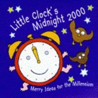 Little Clock's Midnight 2000