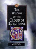 The Wisdom of the Cloud of Unknowing