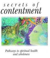 Secrets of Contentment