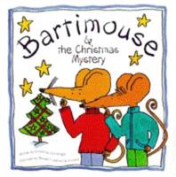 Bartimouse & The Christmas Mystery