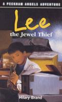 Lee the Jewel Thief