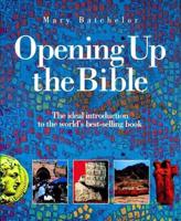 Opening Up the Bible