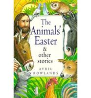 "Animal's Easter" and Other Stories
