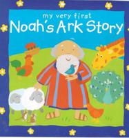 My Very First Noah's Ark Story