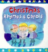 Christmas Rhymes & Carols
