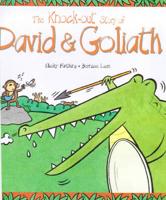 The Knock-Out Story of David & Goliath