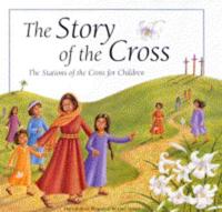 The Story of the Cross