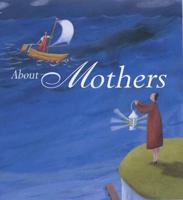 About Mothers