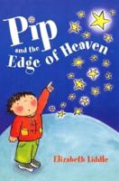 Pip and the Edge of Heaven