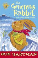 The Generous Rabbit and Other Animal Stories