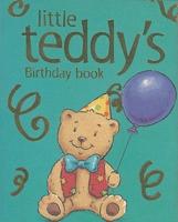 Little Teddy's Birthday Book