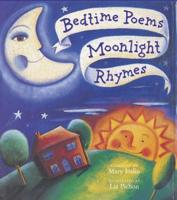 Bedtime Poems, Moonlight Rhymes